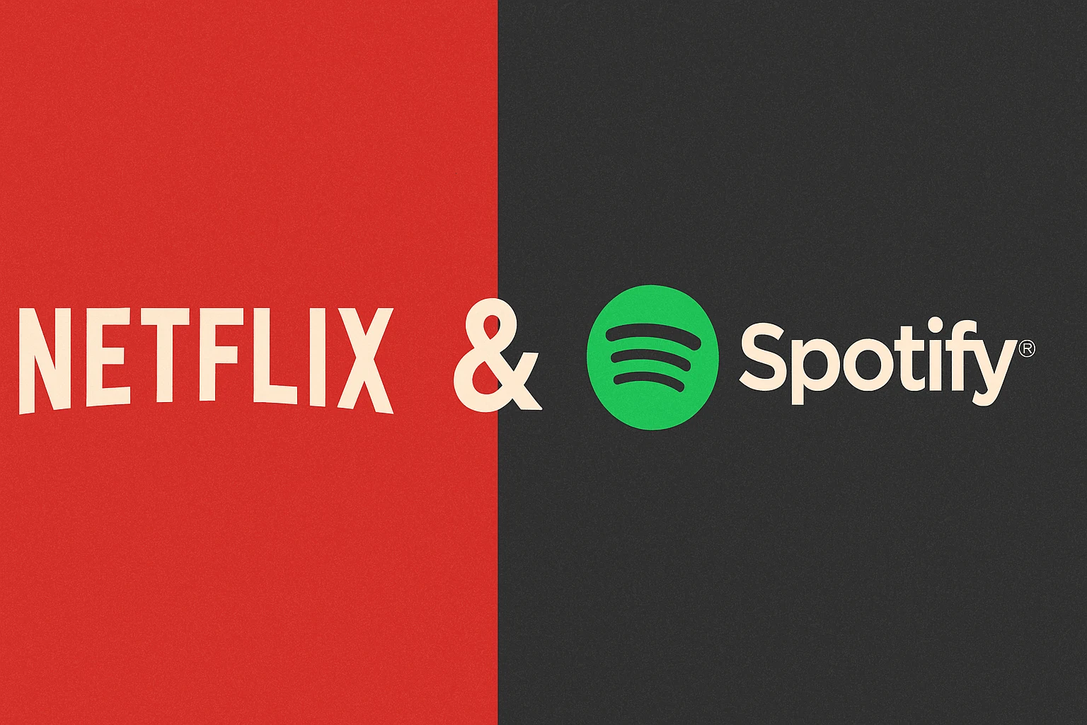 Netflix e Spotify